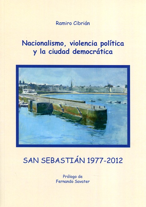Nacionalismo, violencia política y la ciudad democrática
