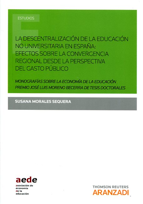 La descentralización de la educación no universitaria en España. 9788490989791