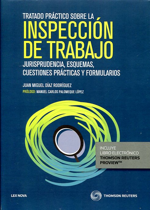 Tratado práctico sobre la inspección de trabajo