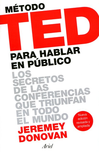 Método TED para hablar en público. 9788434423565