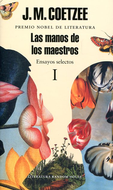 Las manos de los maestros: ensayos selectos