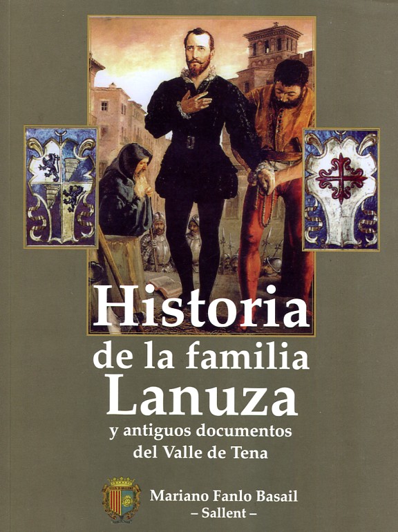 Historia de la familia Lanuza. 9788492606337