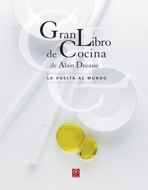 Gran Libro de Cocina de Alain Ducasse. 9788446042174