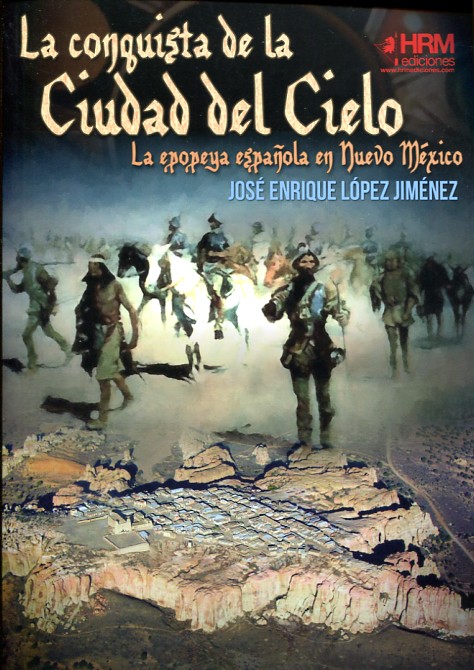 La conquista de la Ciudad del Cielo