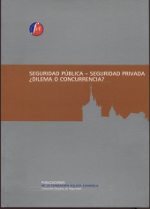 Seguridad pública - seguridad privada. 9788461324439