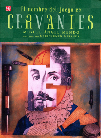 El nombre del juego es Cervantes. 9789681675066