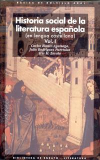 Historia social de la Literatura Española. 9788446012528