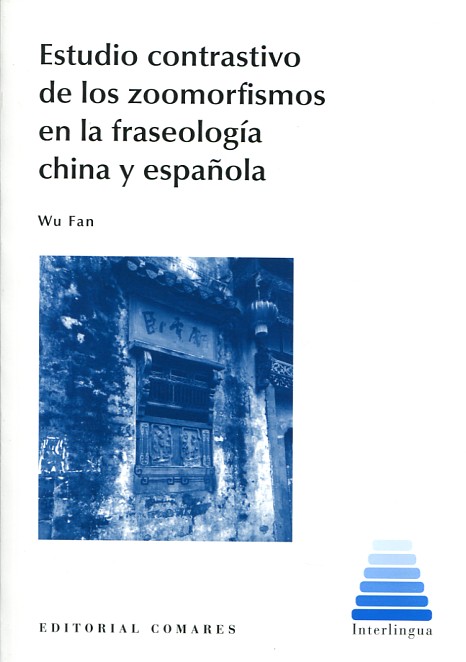 Estudio contrastivo de los zoomorfismos en la fraseología china y española