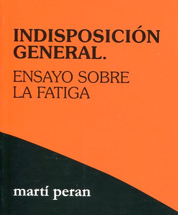 Indisposición general. 9788496584600