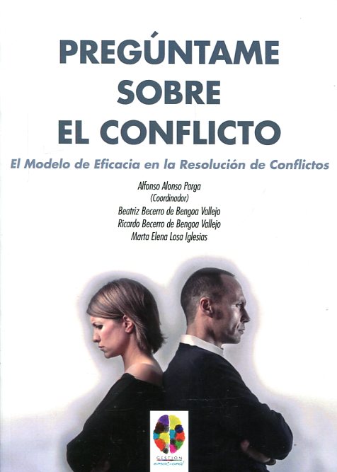 Pregúntame sobre el conflicto. 9788497276290