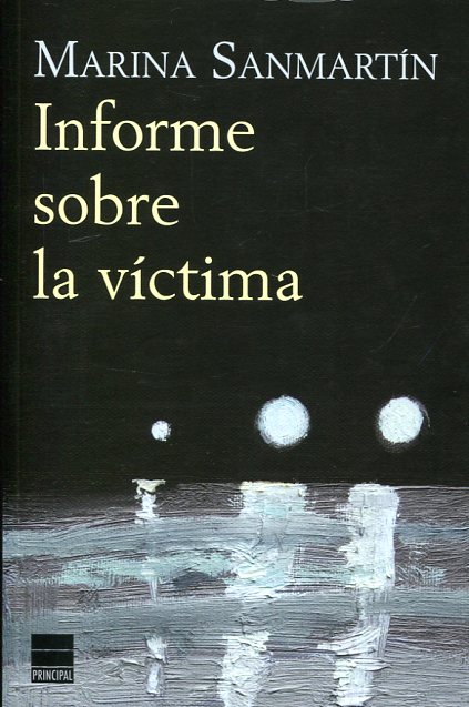 Informe sobre la víctima