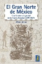 El Gran Norte de México