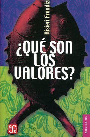 ¿Qué son los valores?. 9789681656317