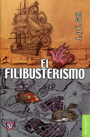 El filibusterismo. 9786071621733