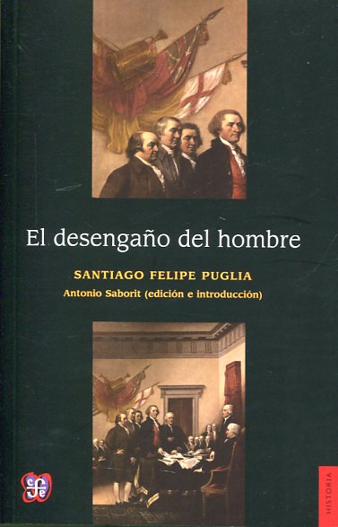 El desengaño del hombre. 9786071622198