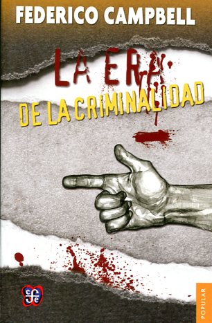 La era de la criminalidad
