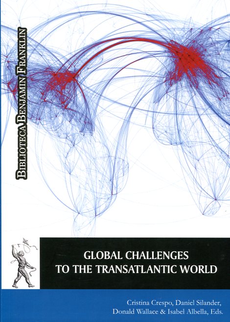 Global challenges to the transatlantic world. 9788416133765