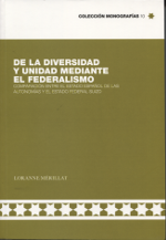 De la diversidad y unidad mediante el federalismo. 9788494201424