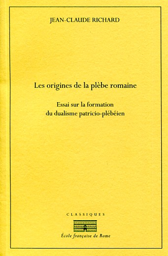 Les origines de la plèble romaine. 9782728311453