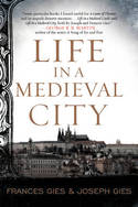 Life in a medieval city. 9780062415189