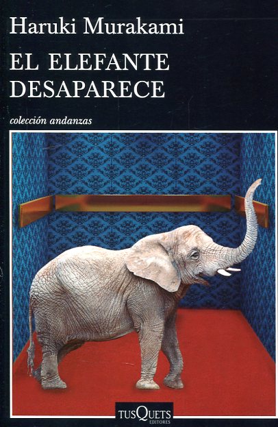 El elefante desaparece. 9788490662410