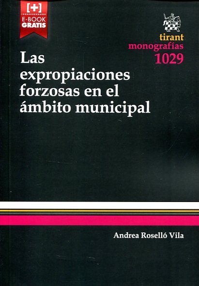 Las expropiaciones forzosas en el ámbito municipal