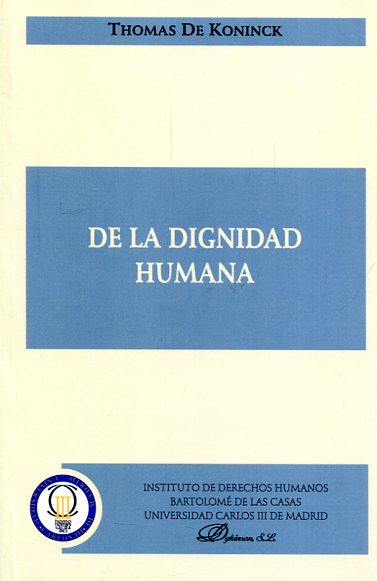 De la dignidad humana. 9788497729505