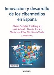 Innovación y desarrollo de los cibermedios en España