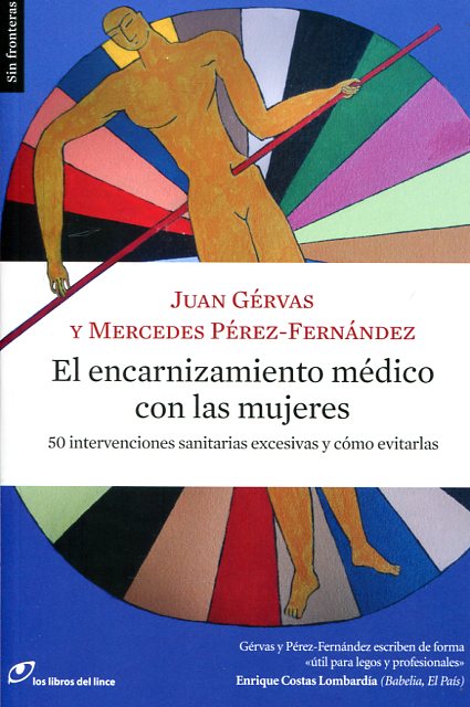 El encarnizamiento médico con  las mujeres