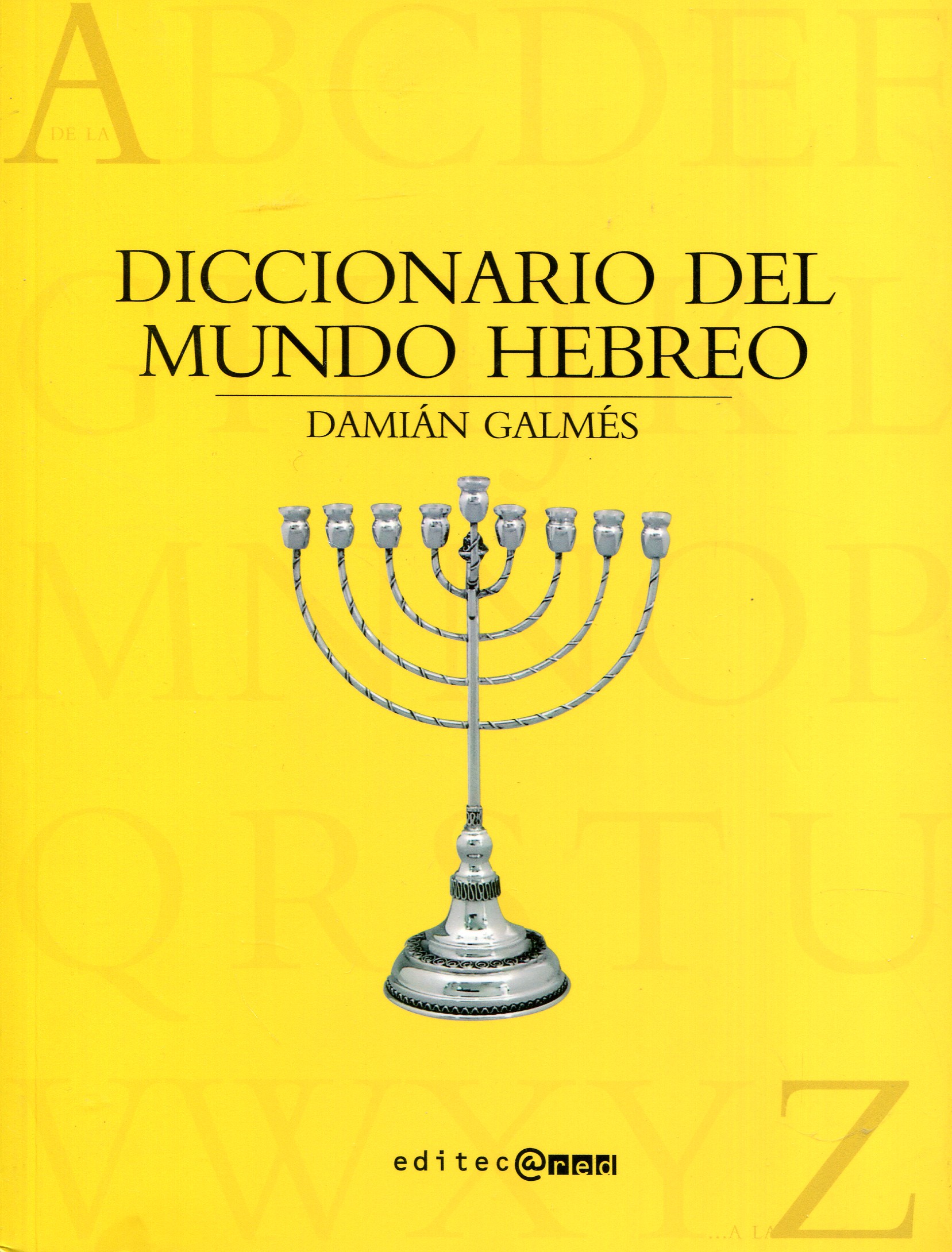 Diccionario del Mundo Hebreo. 9788493312251
