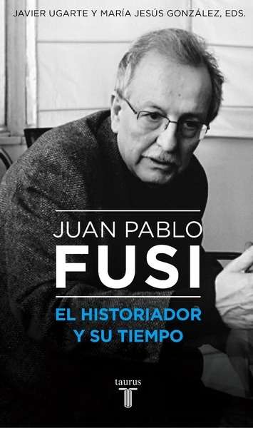 Juan Pablo Fusi. 9788430617890