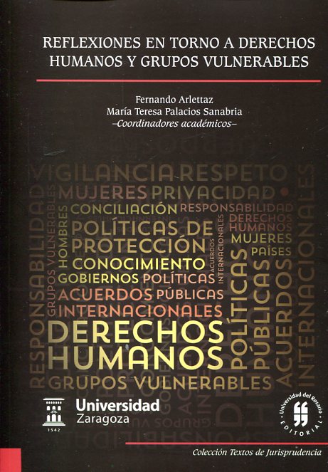 Reflexiones en torno a Derechos Humanos y grupos vulnerables