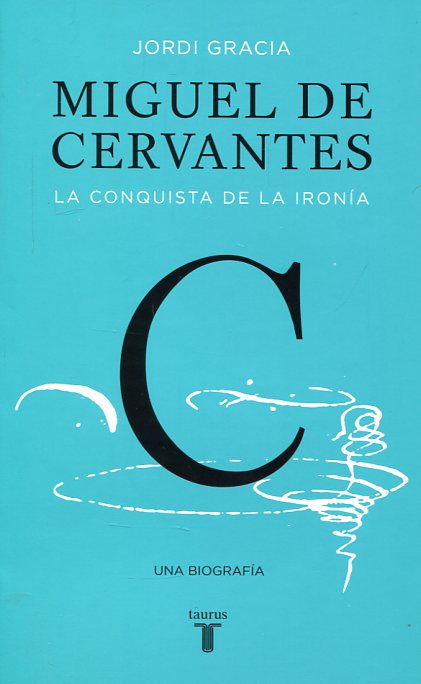 Miguel de Cervantes. 9788430617647