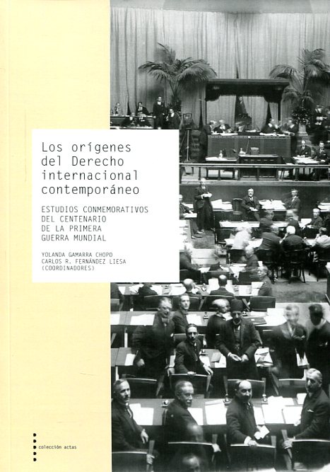 Los orígenes del Derecho internacional contemporáneo. 9788499113685
