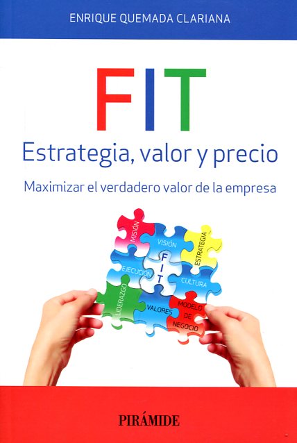 FIT. Estrategia, valor y precio