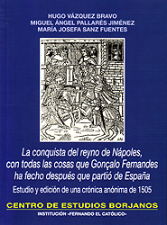 La conquista del Reyno de Nápoles con todas las cosas que Gonçalo Fernandes ha fecho después que partió de España. 9788499113821