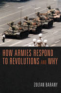 How armies respond to revolutions and why. 9780691157368