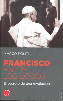Francisco entre los lobos. 9789877190830