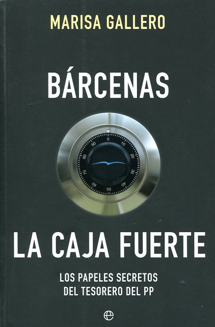 Bárcenas. La caja fuerte