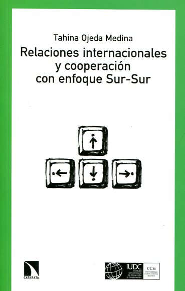 Relaciones internacionales y cooperación con enfoque Sur-Sur