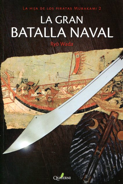 La gran batalla naval. 9788494344923