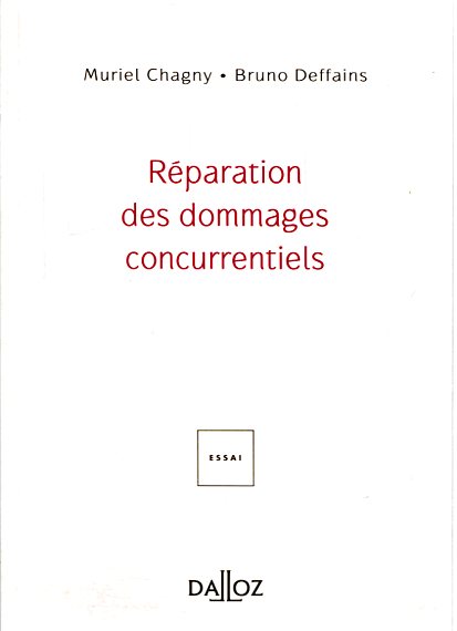 Réparation des dommages concurrentiels