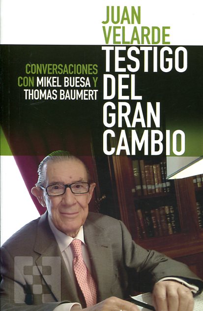 Testigo del gran cambio. 9788490551349