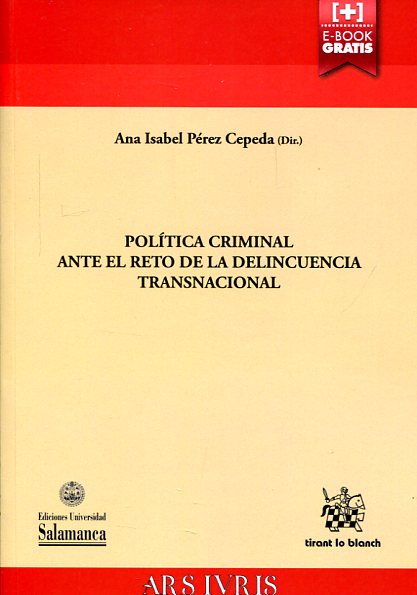 Política criminal ante el reto de la delincuencia transnacional. 9788490867990