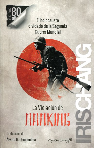 La violación de Nanking. 9788494531170