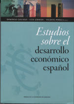 Estudios sobre el desarrollo económico español. 9788416515387