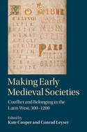 Making early medieval societies