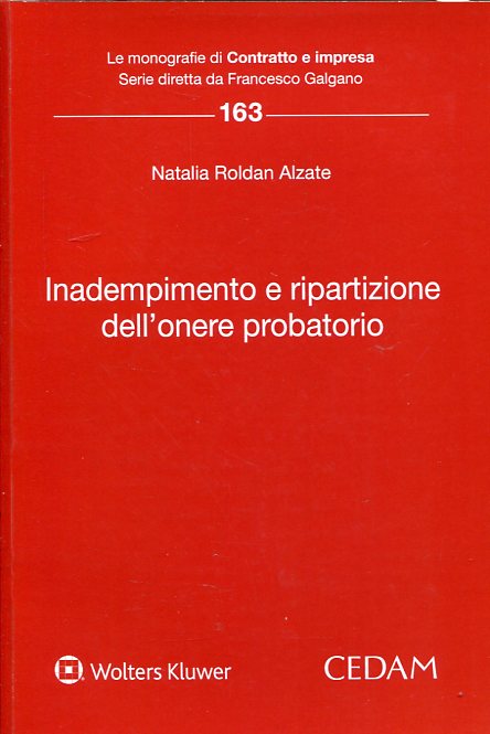 Inadempimento e ripartizione dell'onere probatorio. 9788813358280