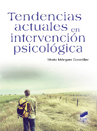 Tendencias actuales en intervención psicológica. 9788490772843