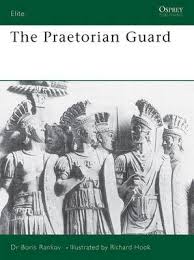 The Praetorian Guard. 9781855323612